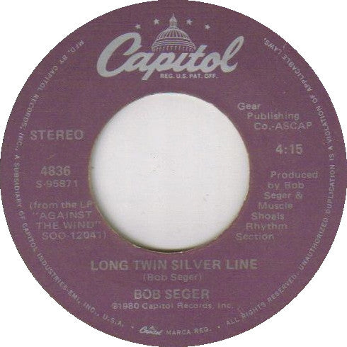 Bob Seger And The Silver Bullet Band : Fire Lake (7",45 RPM,Single)