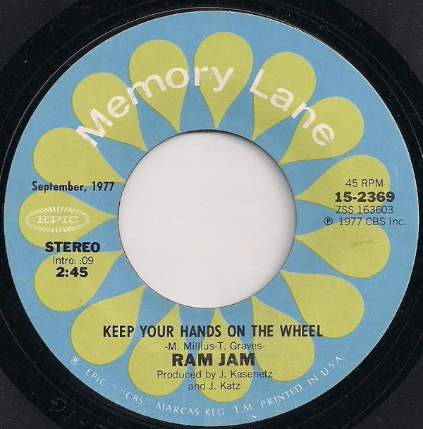 Ram Jam : Black Betty / Keep Your Hands On The Wheel (7",Single,45 RPM,Reissue)