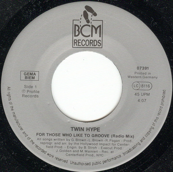 Twin Hype : For Those Who Like To Groove (7",45 RPM,Single)