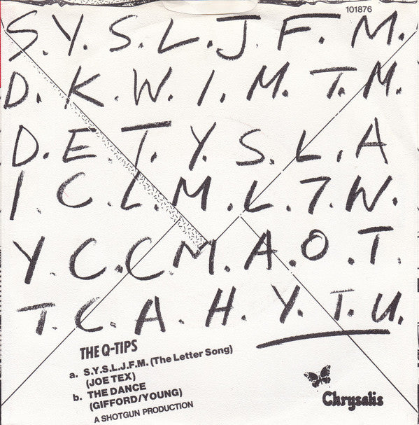 Q Tips, The : S.Y.S.L.J.F.M. (The Letter Song) (7")