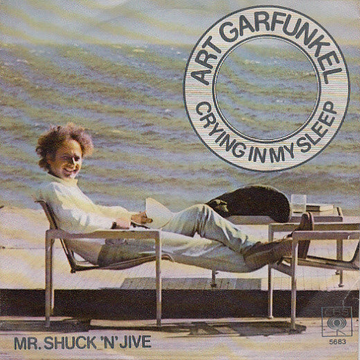 Art Garfunkel : Crying In My Sleep (7", Single)