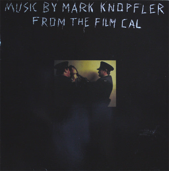 Mark Knopfler : Music By Mark Knopfler From The Film Cal (LP,Album)