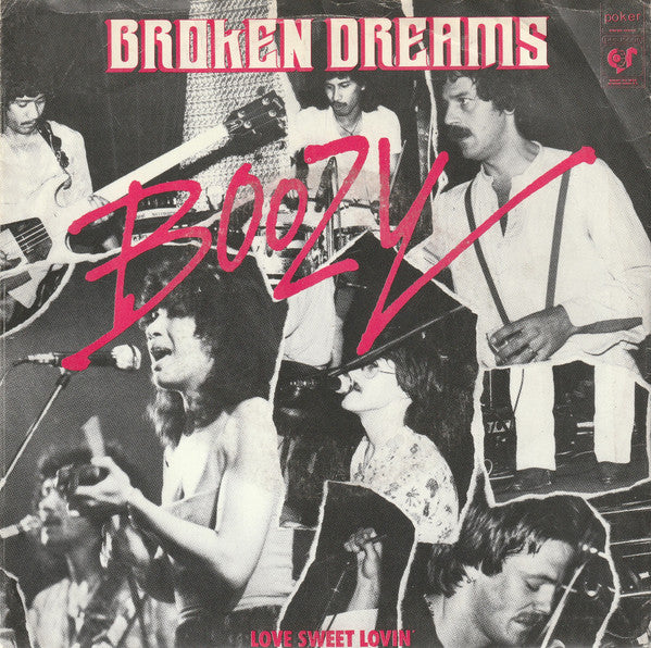 Boozy : Broken Dreams (7",45 RPM,Stereo,Mono)
