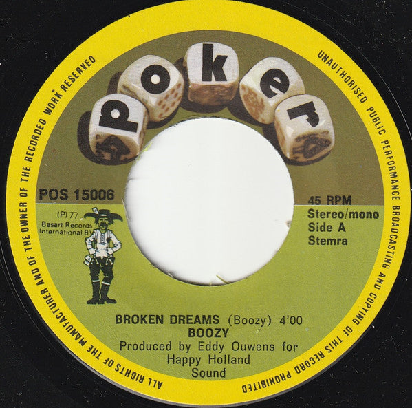 Boozy : Broken Dreams (7",45 RPM,Stereo,Mono)