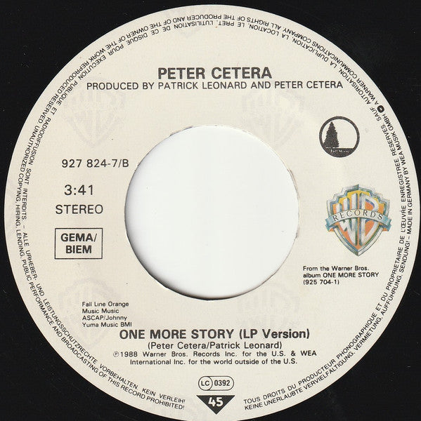 Peter Cetera : One Good Woman (7",45 RPM,Single,Stereo)