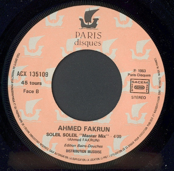 Ahmed Fakroun : Soleil Soleil (7", Single)