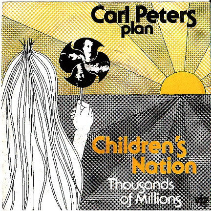 Carl Peters Plan : Children's Nation (7",45 RPM,Single)