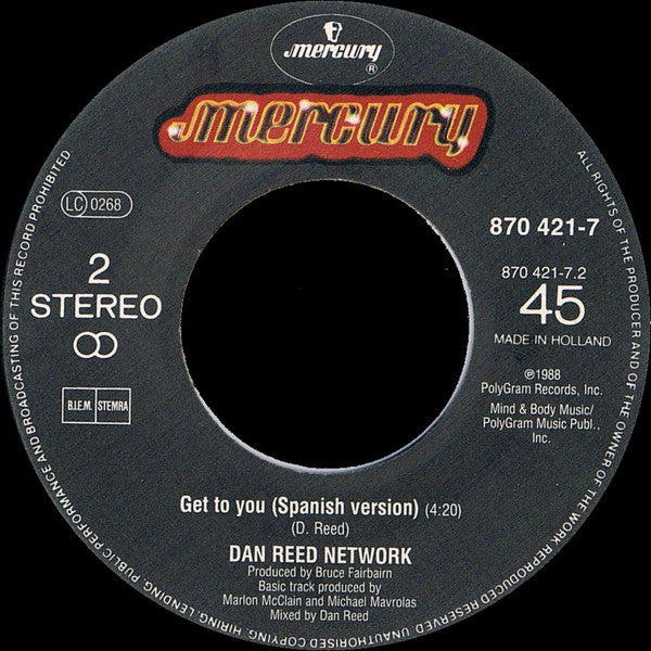 Dan Reed Network : Get To You (7",45 RPM,Single,Stereo)