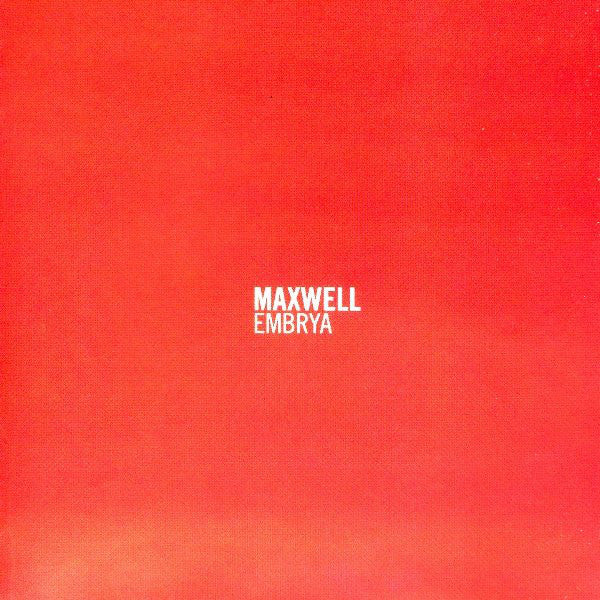 Maxwell : Embrya (Album)