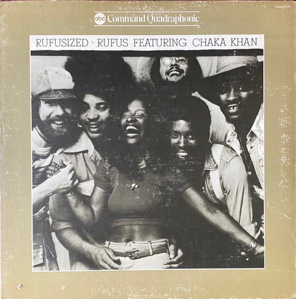 Rufus Featuring Chaka Khan* : Rufusized (LP, Album, Quad)