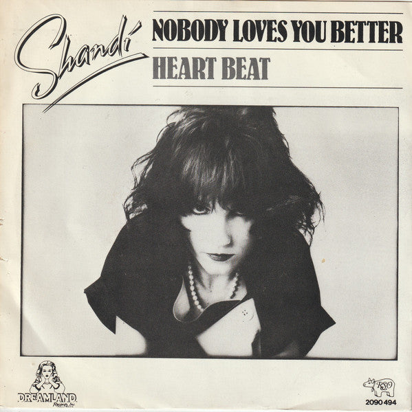 Shandi Sinnamon : Nobody Loves You Better (7",45 RPM,Single)