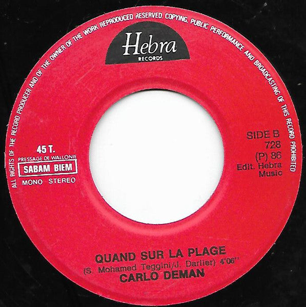 Carlo Deman : La Verite / Quand Sur la Plage (7",45 RPM,Stereo)