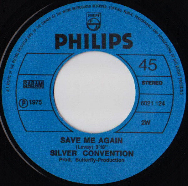 Silver Convention : Save Me (7",Single,45 RPM)