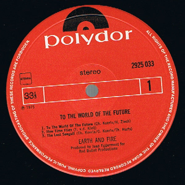 Earth And Fire : To The World Of The Future (LP,Album)