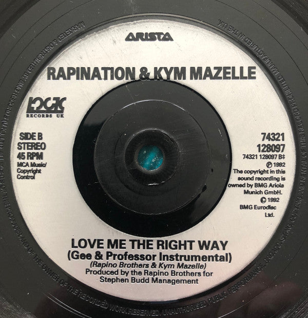 Rapino Brothers, The And Kym Mazelle : Love Me The Right Way (7",45 RPM,Single)