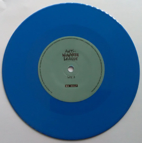 Anti-Nowhere League : Streets Of London / So What (7",45 RPM,Single,Limited Edition,Reissue,Stereo)