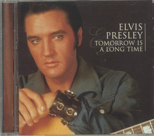 Elvis Presley : Tomorrow Is A Long Time (Compilation,Remastered)