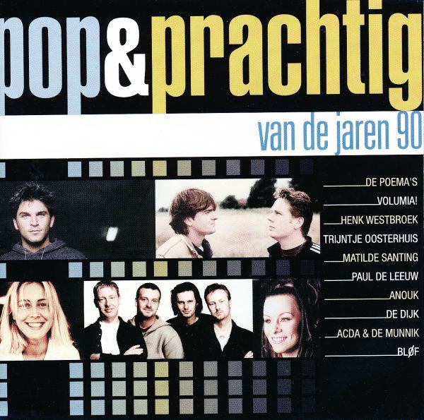 Various : Pop & Prachtig Van De Jaren 90 (Compilation)