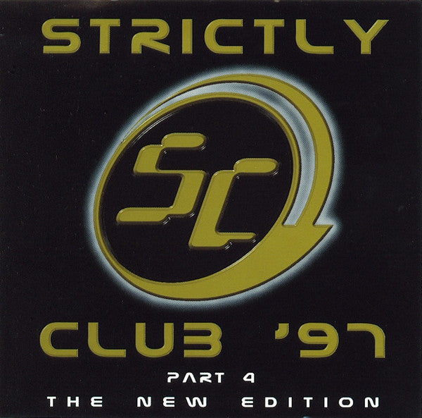 Various : Strictly Club '97 Part 4 (Compilation)