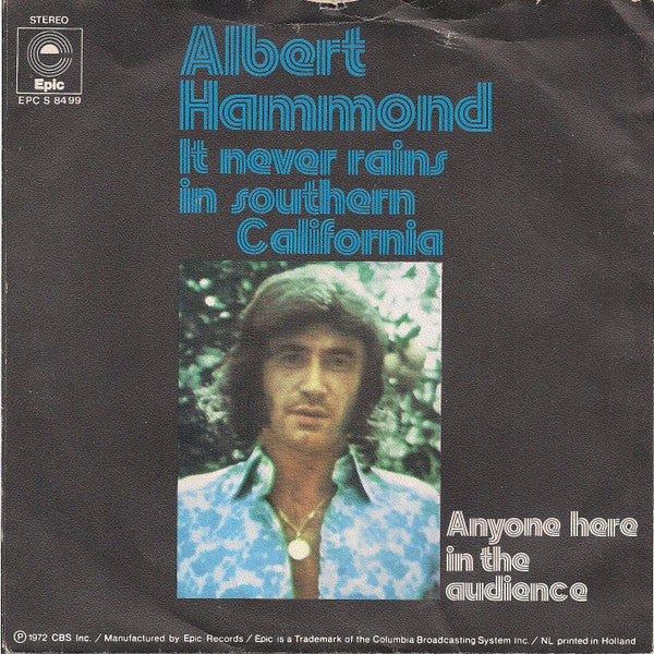 Albert Hammond : It Never Rains In Southern California (7", Single)