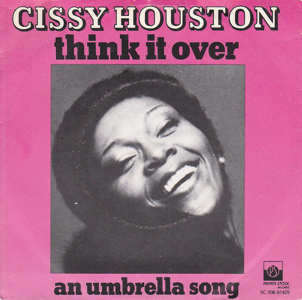 Cissy Houston : Think It Over (7",45 RPM)