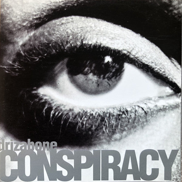 Drizabone : Conspiracy (Album)