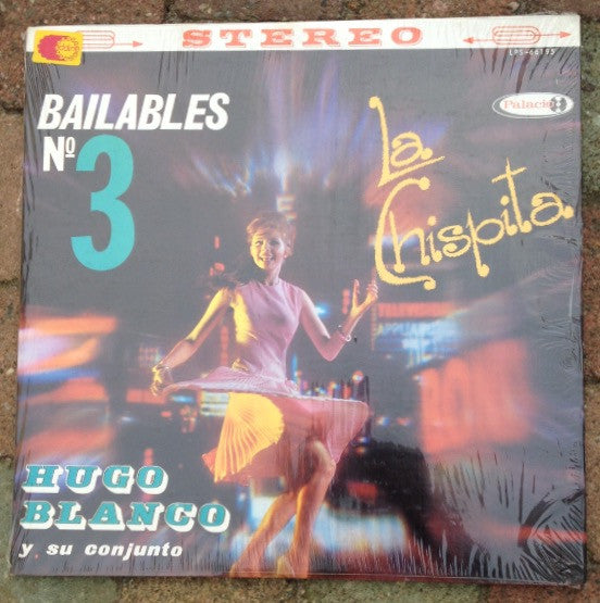 Hugo Blanco Y Su Conjunto : Bailables No 3 - La Chispita (LP,Album,Stereo)