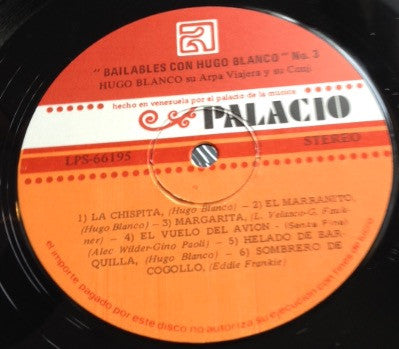 Hugo Blanco Y Su Conjunto : Bailables No 3 - La Chispita (LP,Album,Stereo)