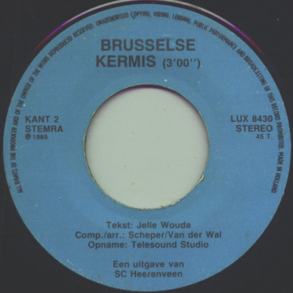 No Artist : Clublied Heerenveen / Brusselse Kermis (7",45 RPM)