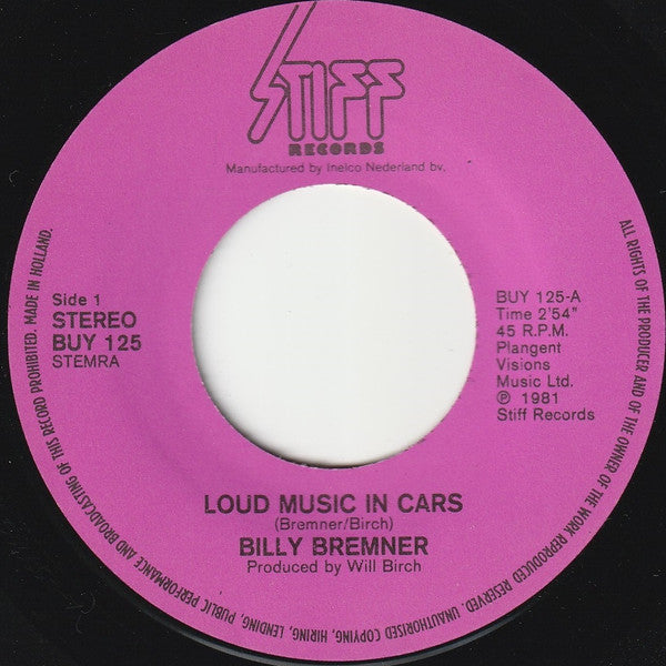 Billy Bremner : Loud Music In Cars (7",45 RPM,Single,Stereo)