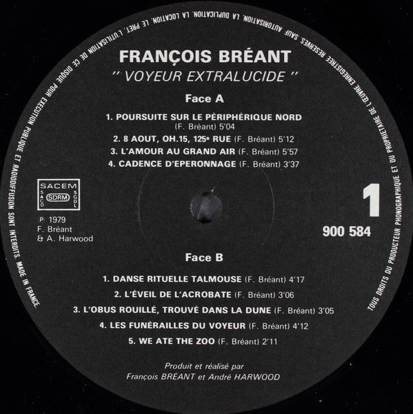François Bréant : Voyeur Extra-Lucide (LP,Album)