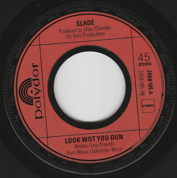 Slade : Look Wot You Dun / Candidate (7",Single,45 RPM)