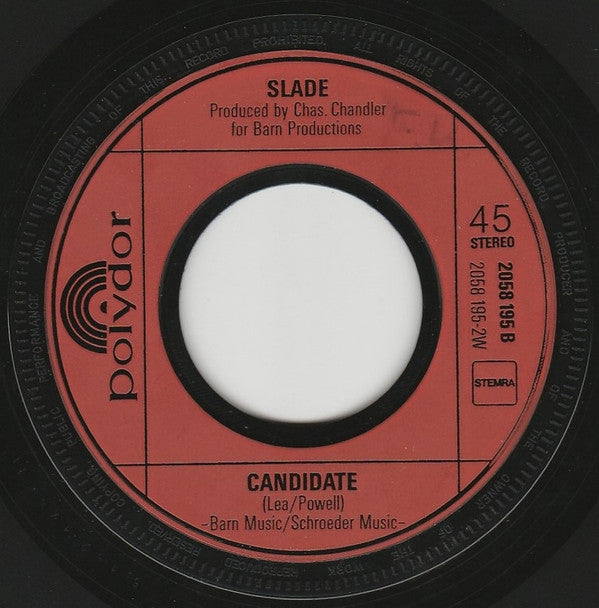 Slade : Look Wot You Dun / Candidate (7",Single,45 RPM)