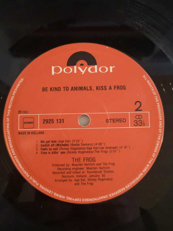 Frog (3), The : Be Kind To Animals Kiss A Frog (LP,Album)