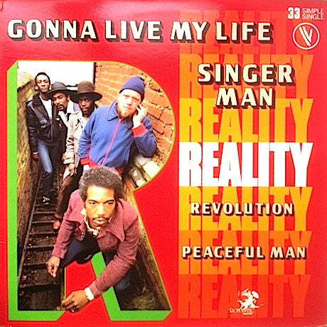 Reality (11) : Gonna Live My Life (12",33 ⅓ RPM,Limited Edition,Stereo)