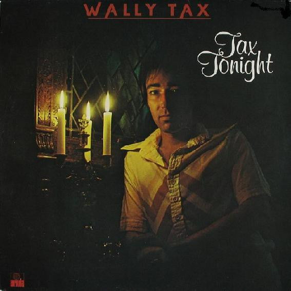 Wally Tax : Tax Tonight (LP)