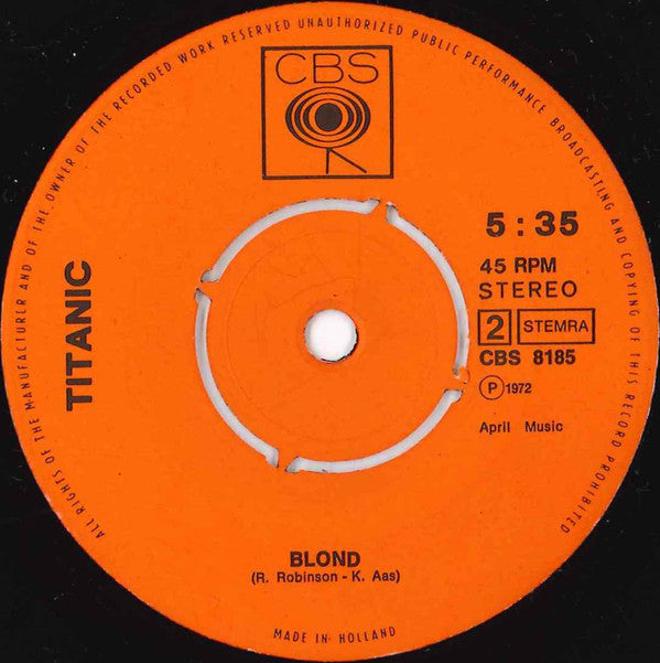 Titanic (3) : Rain 2000 / Blond (7",45 RPM,Single,Stereo)