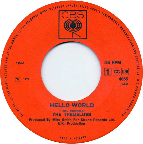 Tremeloes, The : Hello World (7",45 RPM,Single)