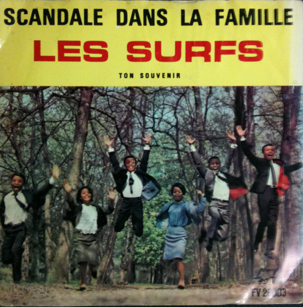 Les Surfs : Scandale Dans La Famille (7",Single,45 RPM)