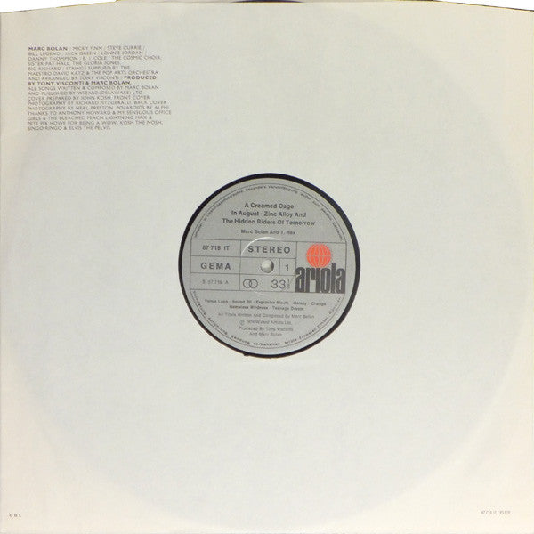 Marc Bolan & T•Rex* : Zinc Alloy And The Hidden Riders Of Tomorrow - A Creamed Cage In August (LP, Album, Gat)