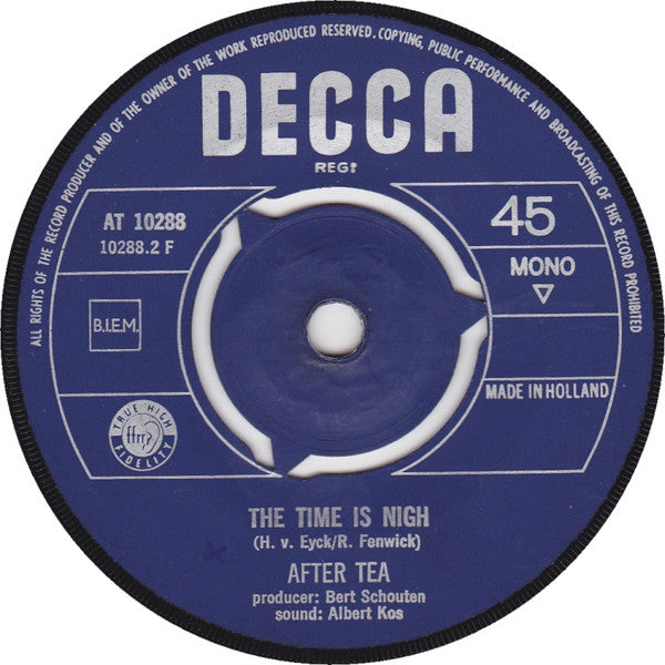 After Tea : Not Just A Flower In Your Hair / The Time Is Nigh (7", Single, Mono)