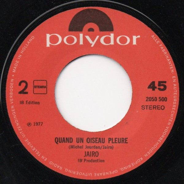 Jairo : Es La Nostalgia / Quand Un Oiseau Pleure (7", Single)