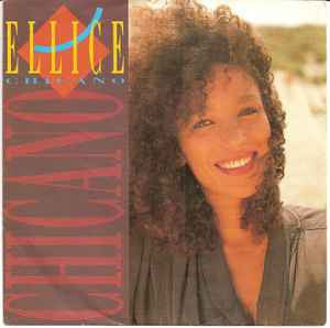 Ellice : Chicano (7",45 RPM,Single)