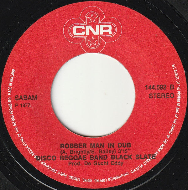 Disco Reggae Band* & Black Slate : Sticks Man / Robber Man In Dup (7", Single)