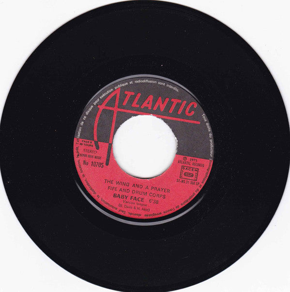 Wing And A Prayer Fife And Drum Corps. : Baby Face (7",45 RPM)