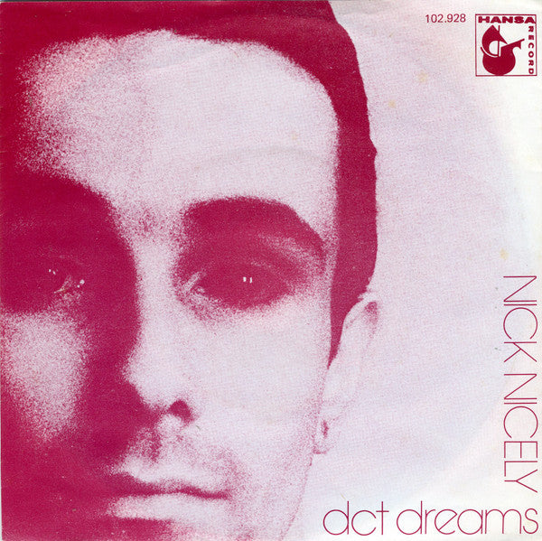 Nick Nicely : DCT Dreams (7",45 RPM,Single,Reissue)