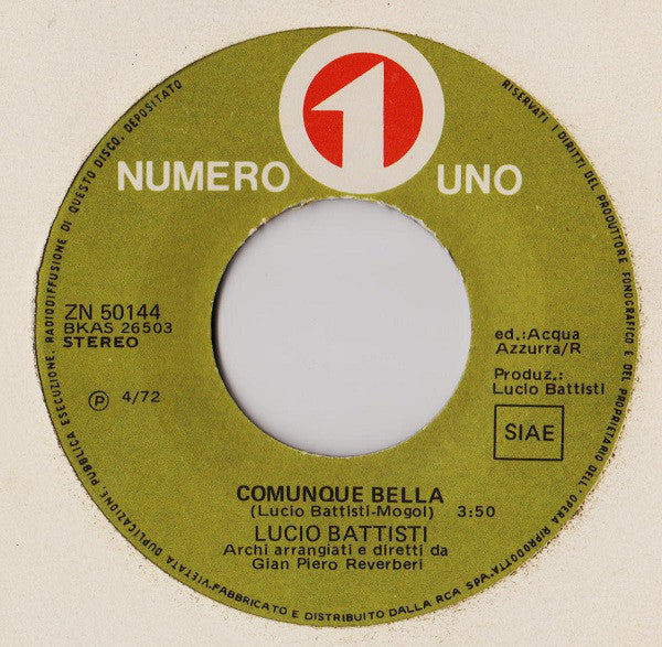 Lucio Battisti : I Giardini Di Marzo (7",45 RPM)