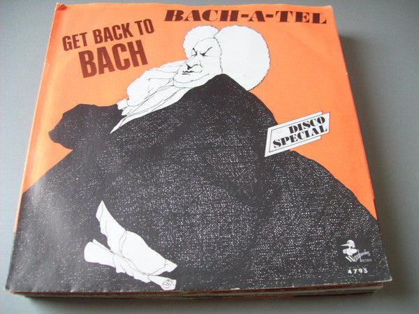 Bach-A-Tel : Get Back To Bach (7")