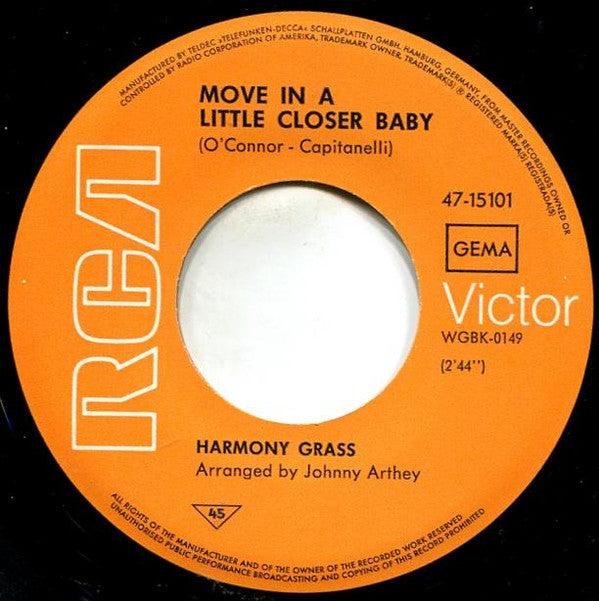 Harmony Grass : Move In A Little Closer Baby (7",45 RPM,Single)