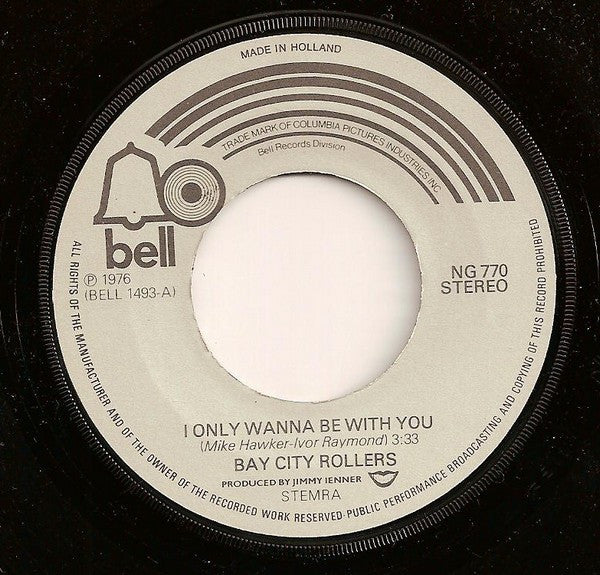 Bay City Rollers : I Only Wanna Be With You (7",Single,45 RPM)